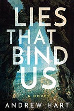 Lies That Binds Us - Andrew Hart