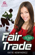 Fair Trade (Las Vegas Sinners) - Katie Kenyhercz