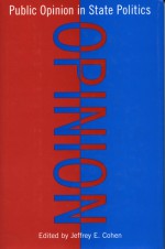 Public Opinion in State Politics - Jeffrey E. Cohen