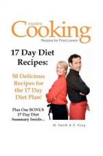 17 Day Diet Recipes - M. Smith, R. King