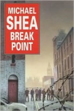 Break Point - Michael Shea