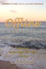 Offline - L.M. Steel