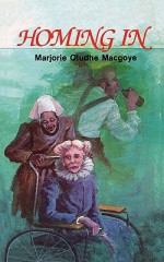 Homing in - Marjorie Oludhe Macgoye