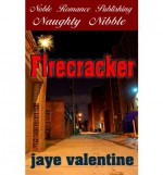 Firecracker - Jaye Valentine