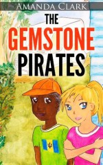 The Gemstone Pirates - Amanda Clark