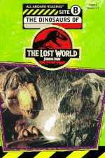 The Dinosaurs of the Lost World - Jennifer Dussling