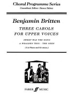 Three Carols - Benjamin Britten