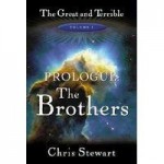 Prologue: The Brothers - Chris Stewart