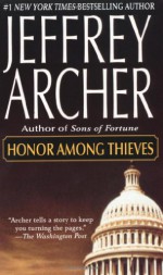 Honor Among Thieves - Jeffrey Archer