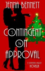 Contingent on Approval - Jenna Bennett