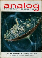 Analog Science Fiction and Fact - John W. Campbell Jr., Christopher Anvil, James Blish, James H. Schmitz, Joseph F. Goodavage, Mack Reynolds, Theodore L. Thomas, Robert S. Martin