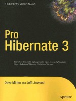 Pro Hibernate 3 - Jeff Linwood