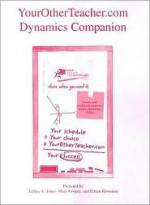 Yourotherteacher.com Dynamics Companion - Jeffrey E. Jones, Mary Cooper