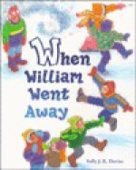 When William Went Away - Sally Davies