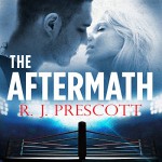 The Aftermath - R J Prescott, Aaron Abano, Hachette Audio UK