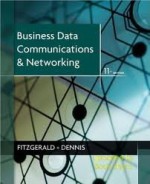 usiness Data Communications and Networking 11th (eleventh) edition - Jerry FitzGerald