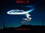 Skull 13 - John Rowland