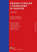 Prawo cywilne i handlowe w zarysie - Wojciech J. Katner