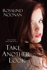 Take Another Look - Rosalind Noonan