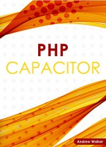 Php Capacitor - Andrew Walker