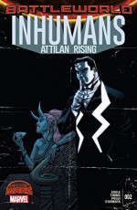 Inhumans: Attilan Rising (2015) #2 - Charles Soule, John Timms, Dave Johnson