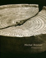 Frequency - Michal Rovner, Elena Ochoa Foster, James Lindon