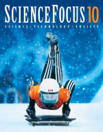 Science Focus 10: Science, Technology, Society - David Gue