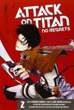 Attack on Titan: No Regrets, Vol. 2 - Lindsey Akashi, Hajime Isayama, Gan Sunaaku, Hikaru Suruga