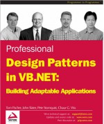 Professional Design Patterns in VB.NET - Building Adaptable Applications - Tom Fischer, John Slater