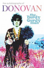 The Hurdy Gurdy Man - Donovan Leitch