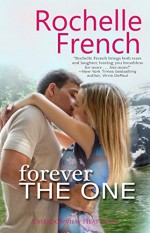 Forever the One (Meadowview Heat Book 1) - Rochelle French