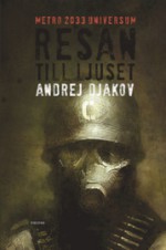 Resan till ljuset - Andrey Dyakov, Ola Wallin