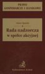 Rada nadzorcza w spółce akcyjnej - Adam Opalski