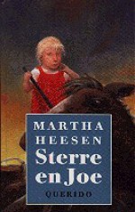 Sterre en Joe - Martha Heesen