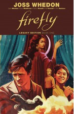 Firefly - Joss Whedon, Brett Matthews, Chris Samnee, Will Conrad, Patton Oswalt, Zack Whedon