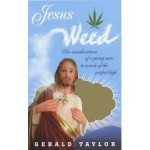 Jesus Weed - Gerald Taylor