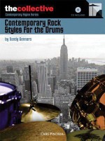 The Collective Contemporary Rock Styles For The Drums Bk./Cd - Sandy Gennaro