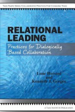 Relational Leading - Lone Hersted, Kenneth J. Gergen