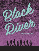 Black River - Josh Simmons