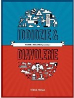 Iddiozie & Diavolerie - @lddio, @Dlavolo