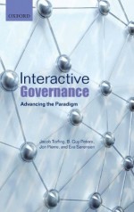 Interactive Governance: Advancing the Paradigm - Jacob Torfing, B. Guy Peters, Jon Pierre