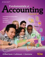 Fundamentals of Accounting: Course 2 - Claudia B. Gilbertson, Mark W. Lehman, Debra H. Gentene