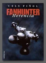 Fanhunter. Herencia - Cels Piñol