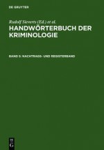 Handworterbuch Der Kriminologie,5 Bde. Komplettpr.,BD 5,Nachtrags-Und Registerband - Rudolf Sieverts, Hans J. Schneider