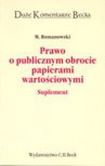 Prawo o publicznym obrocie papierami wartościowymi : suplement - Michał Romanowski