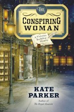 The Conspiring Woman - Kate Parker