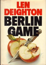 Berlin Game - Len Deighton