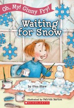 Waiting for Snow - Gina Shaw