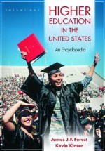 Higher Education in the United States, Volumes 1 & 2: An Encyclopedia - James J.F. Forest