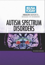 Autism Spectrum Disorders - Ana Maria Rodriguez